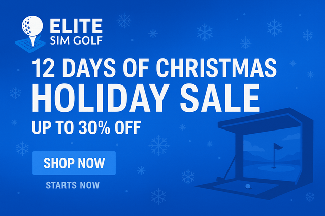 12 Days of Christmas Sale: Sim Enclosures, Projectors, Launch Monitors & Plug-N-Play Bundles - Elite Sim Golf